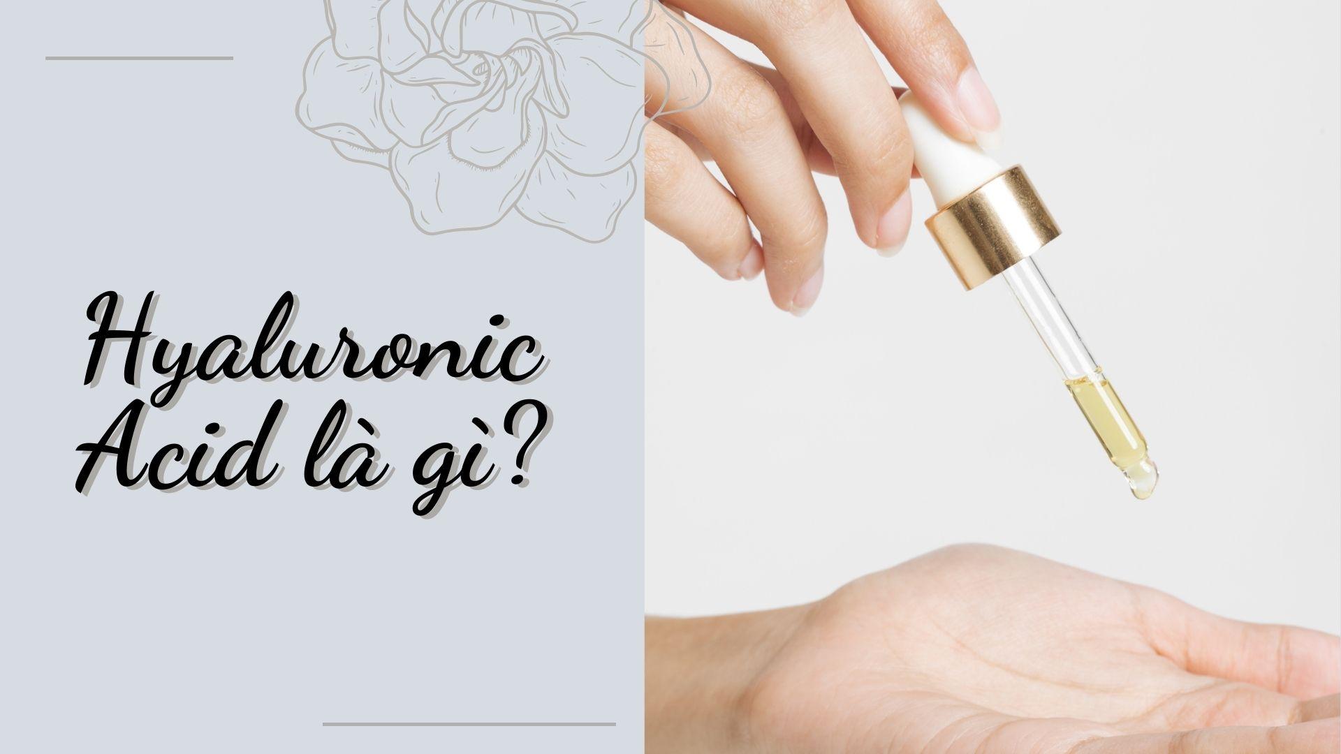 Hướng dẫn cách kết hợp BHA và HA (Hyaluronic Acid) trong dưỡng da