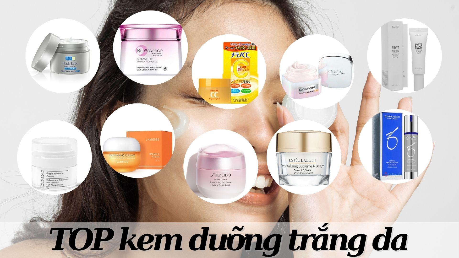 TOP 10 kem dưỡng trắng da tốt nhất: cải thiện da không đều màu, dưỡng ...