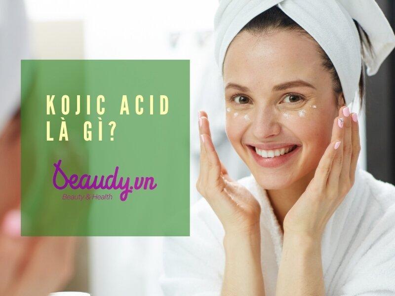 Kojic Acid Có Công Dụng Gì Trong Mỹ Phẩm? Cách Kết Hợp Kojic Acid Cùng ...